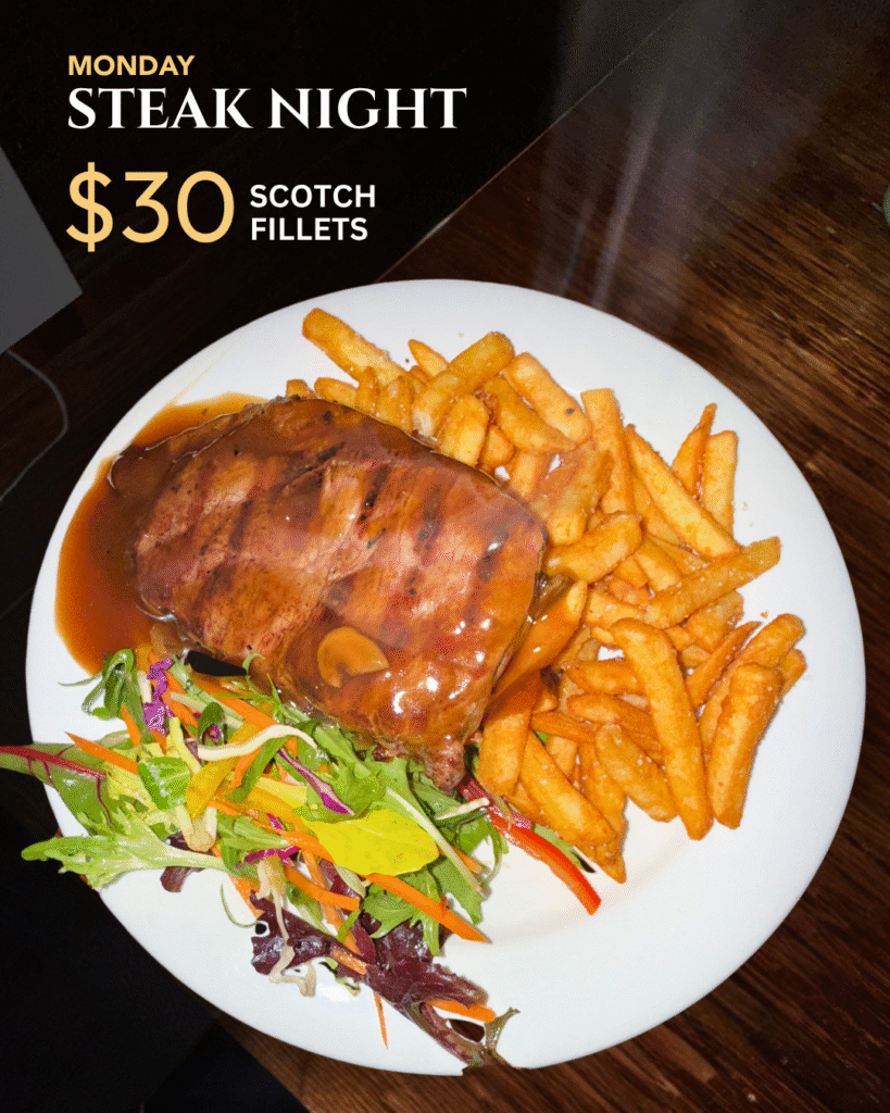 $30 scotch fillet with chips, salad and sauce at The Courthouse Hotel Smythesdale Monday Steak Night.