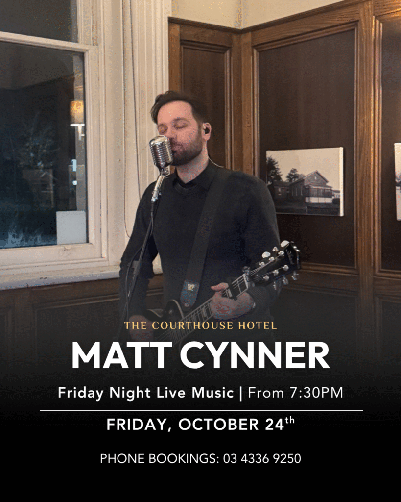 Matt Cynner performing live on stage at The Courthouse Hotel Smythesdale during Friday Night Live Music.”