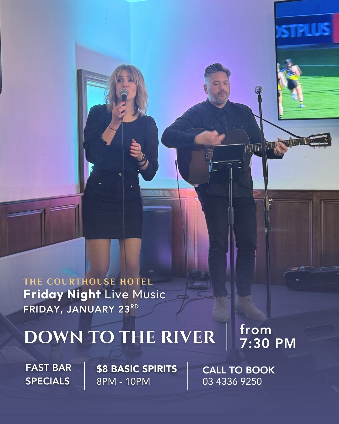 Down to the River duo performing live on stage at The Courthouse Hotel Smythesdale Friday Night Live Music