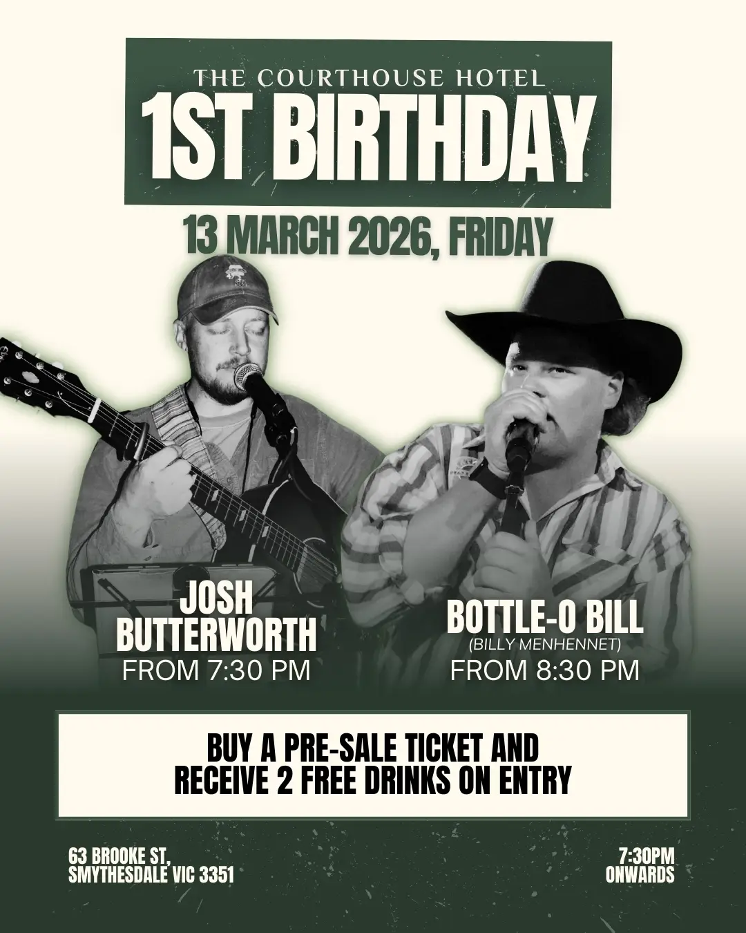 The Courthouse Hotel Smythesdale 1st Birthday poster for Friday 13 March 2026 featuring Josh Butterworth and Bottle O Bill with ticket offer and event times.
